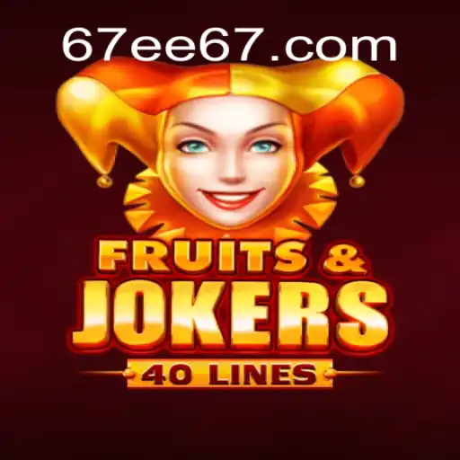 Explore o Envolvente Jogo FruitsAndJokers40 em 67ee.com