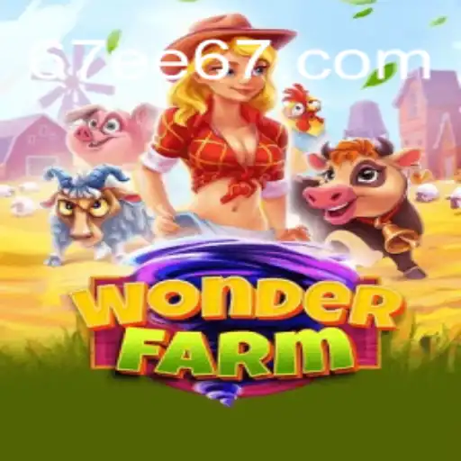 Explorando o Mundo de WonderFarm: Uma Aventura Interativa com 67ee.com